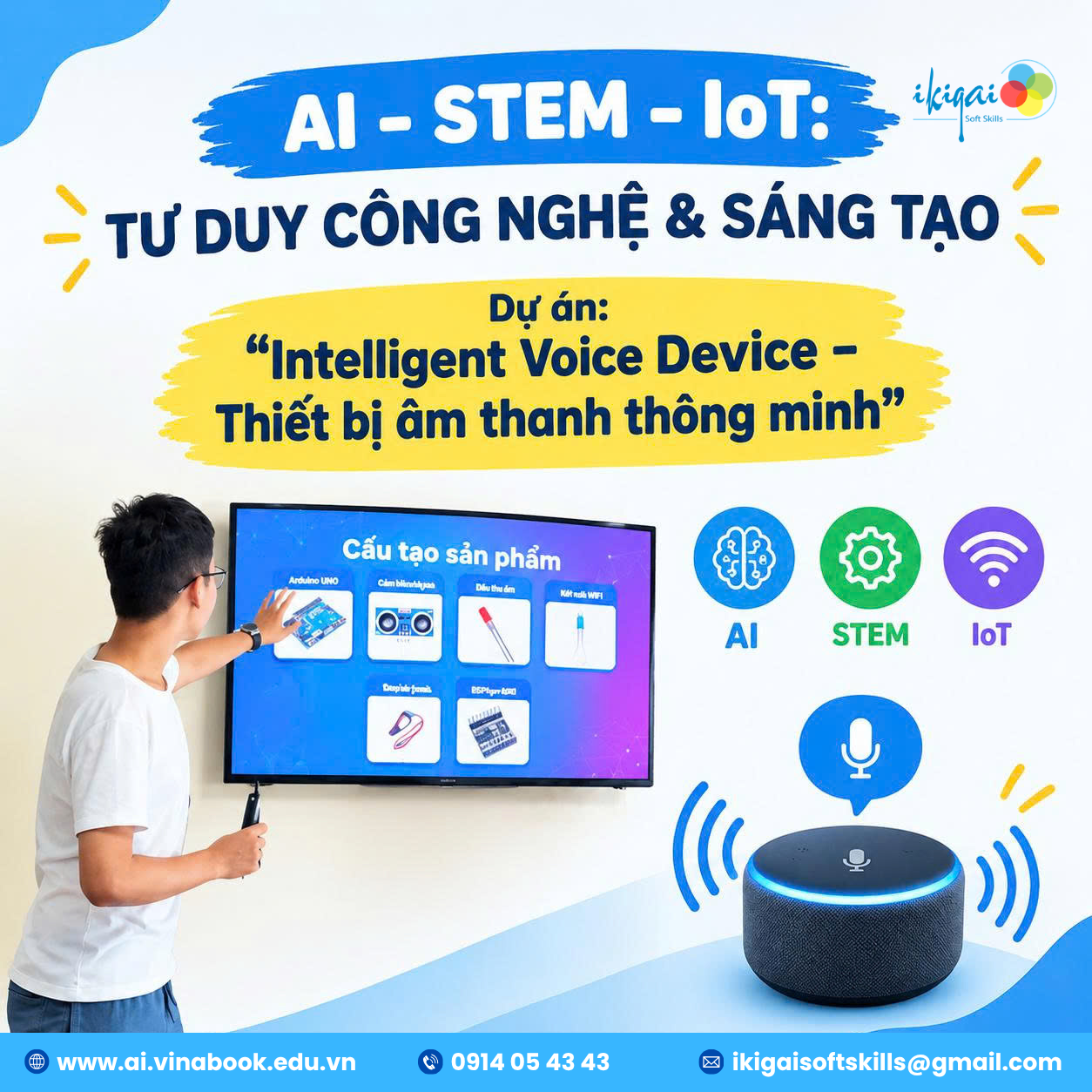 Khóa học “STEM VÀ KỸ NĂNG TƯ DUY CÔNG NGHỆ” 